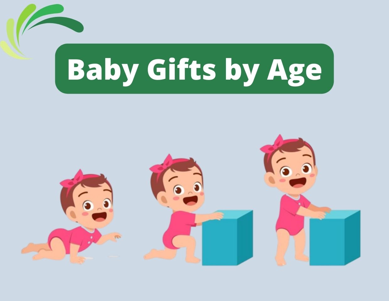 Baby Gifts by Age