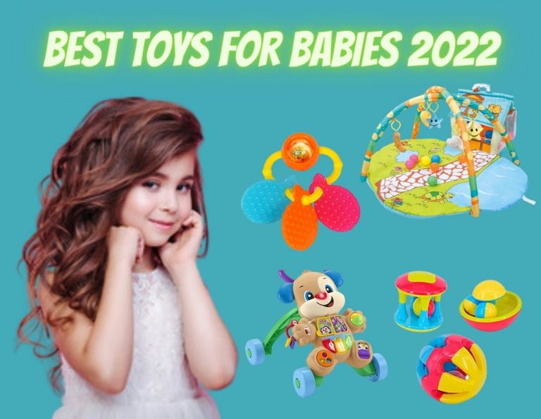 Best Toys for Babies 2022