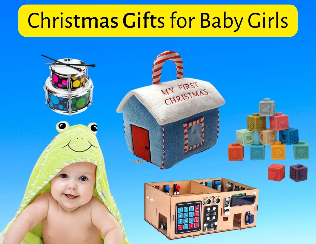 Christmas Gifts for Baby Girls